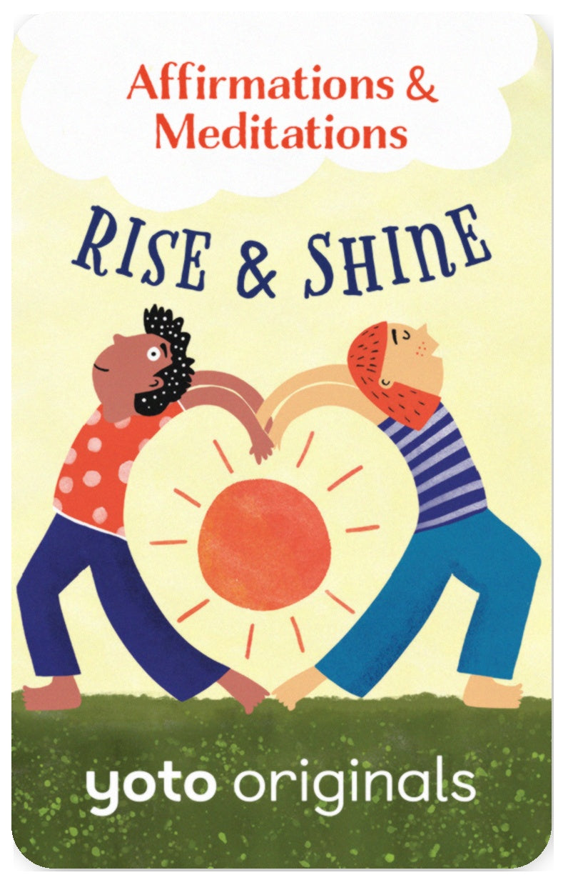 Affirmations and Meditations Rise and Shine