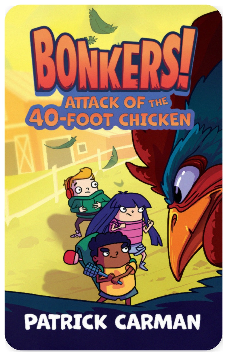 Bonkers! Attack of the 40-Foot Chicken