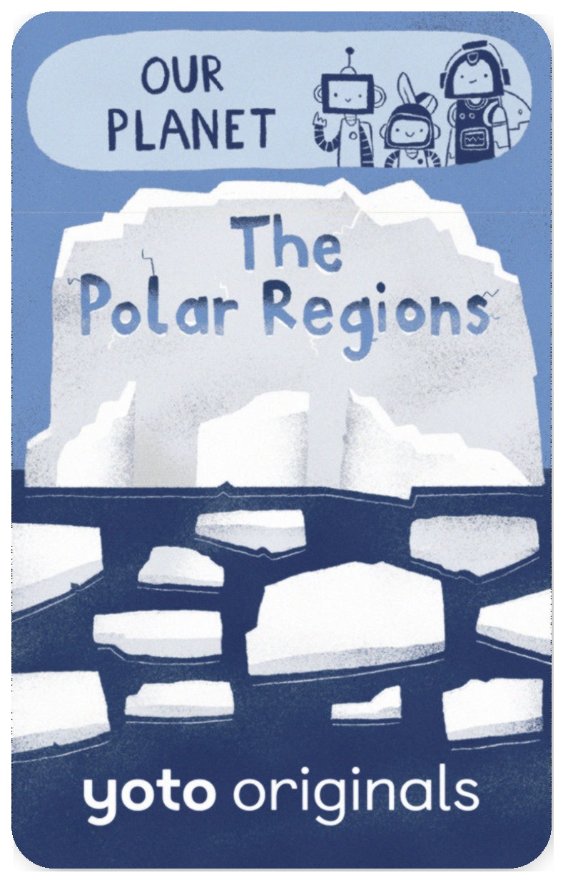 BrainBots: Our Planet The Polar Regions