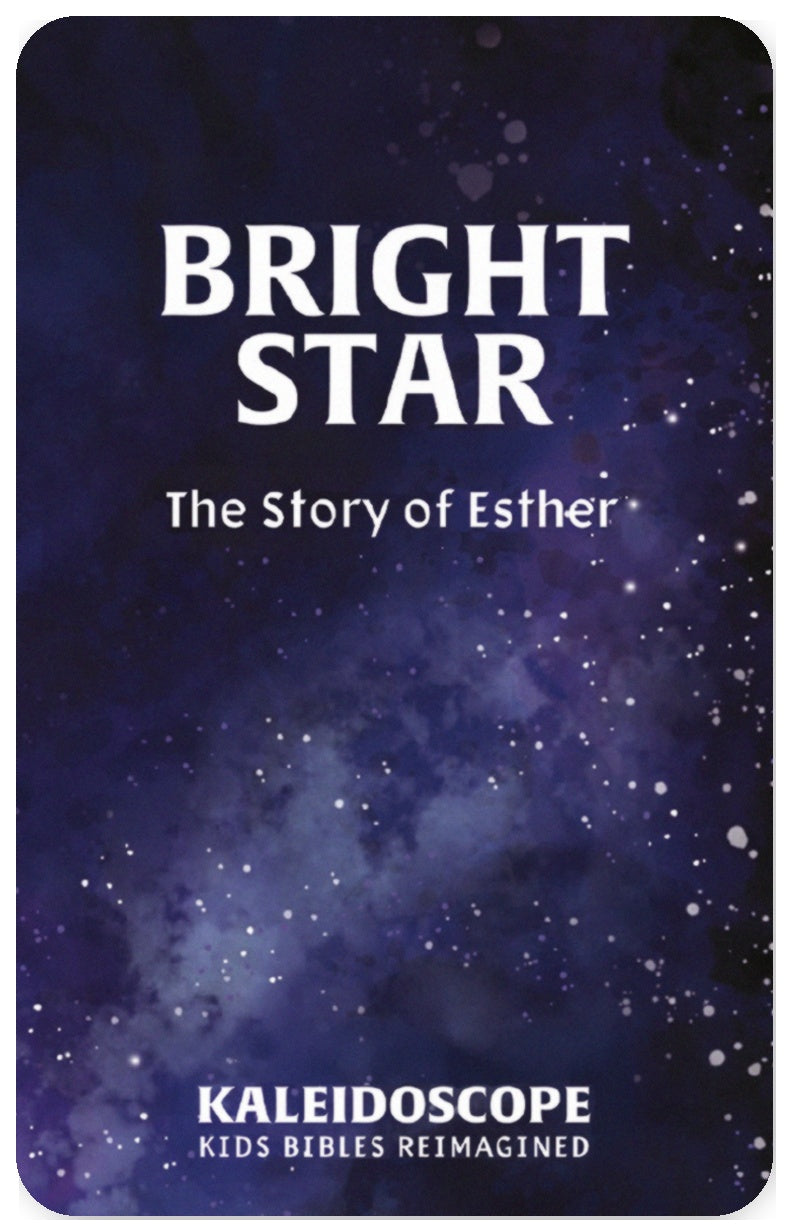 Bright Star: The Story of Esther