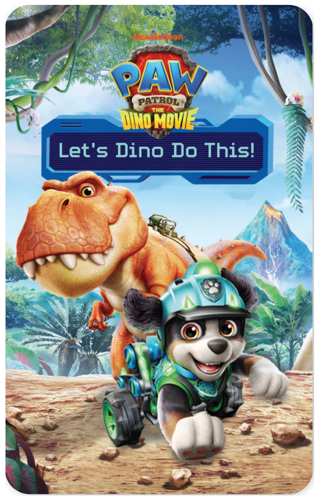 PAW Patrol: Let's Dino Do This!