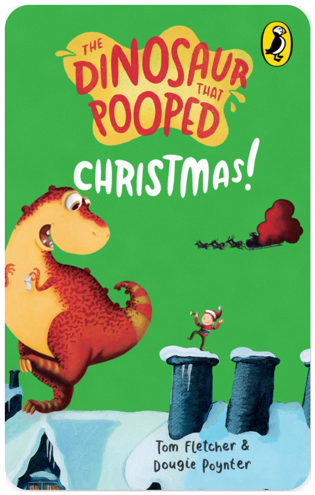 The Dinosaur That Pooped Christmas