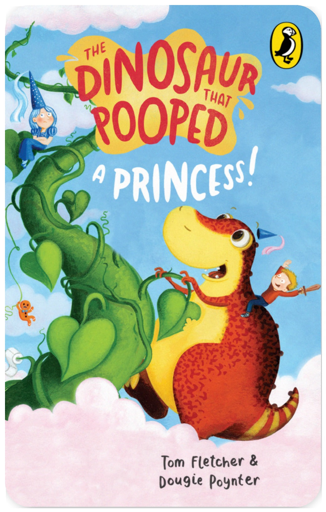 The Dinosaur That Pooped a Princess