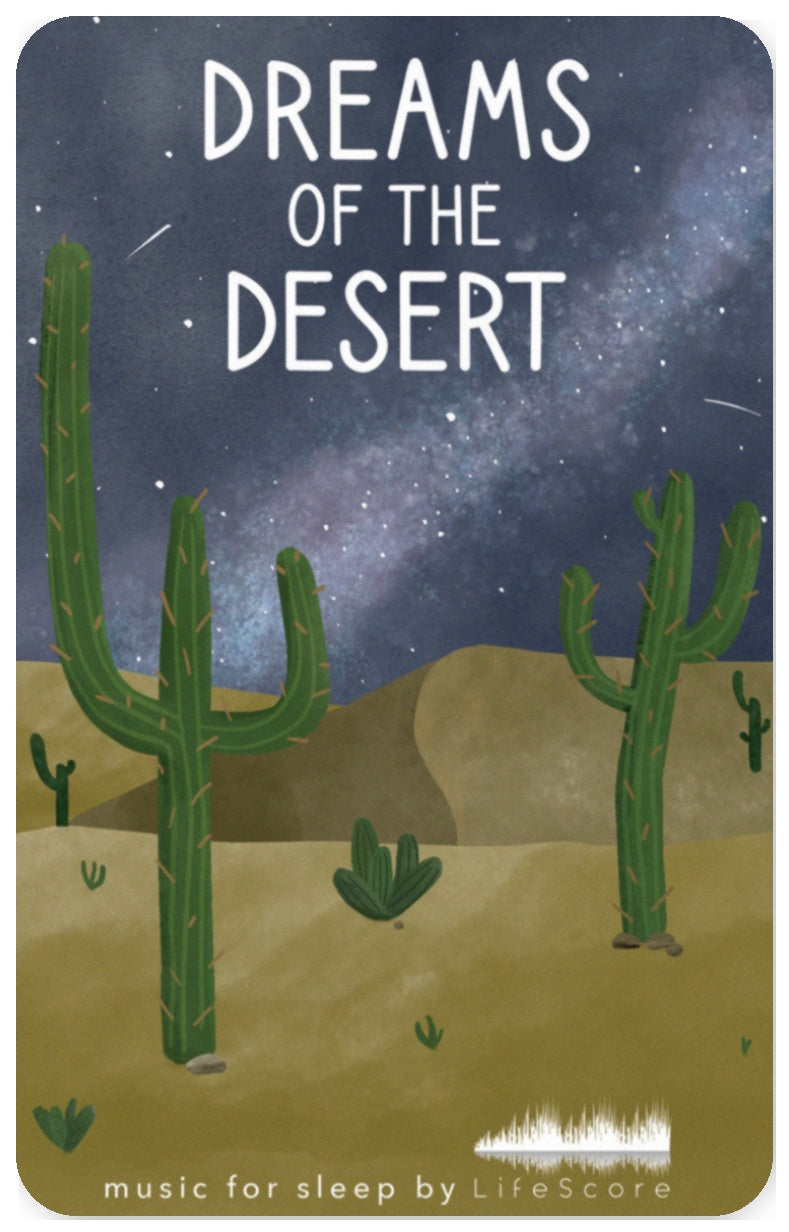 Lifescore Music: Dreams of the Desert