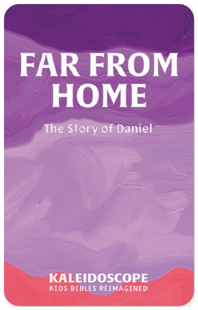 Far From Home: The Story of Daniel