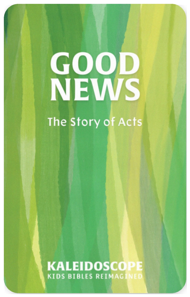 Good News: The Story of Acts
