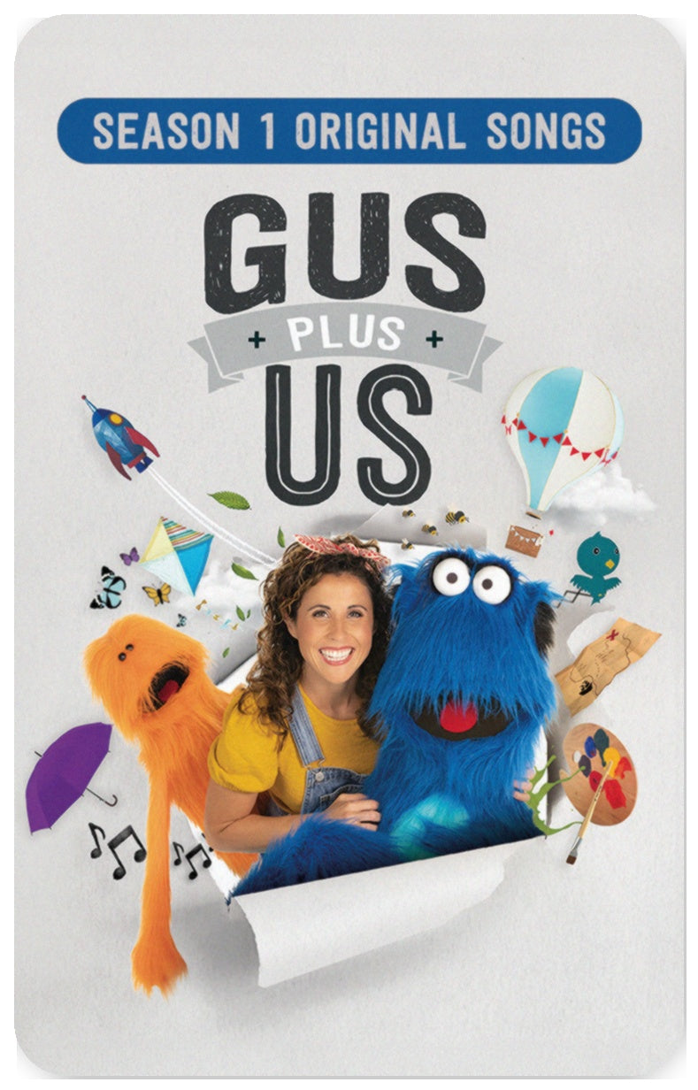 Gus Plus Us: Season 1 Original Songs
