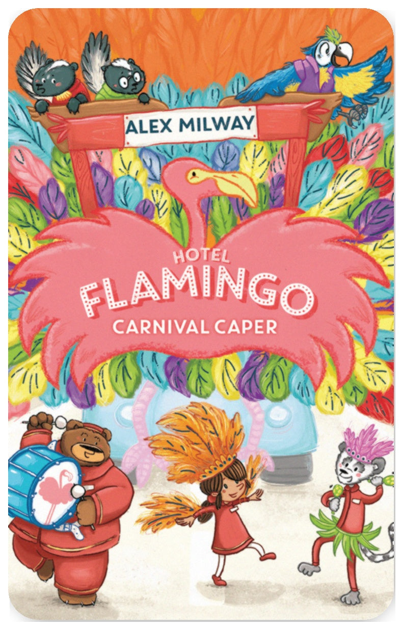 Hotel Flamingo: Carnival Caper