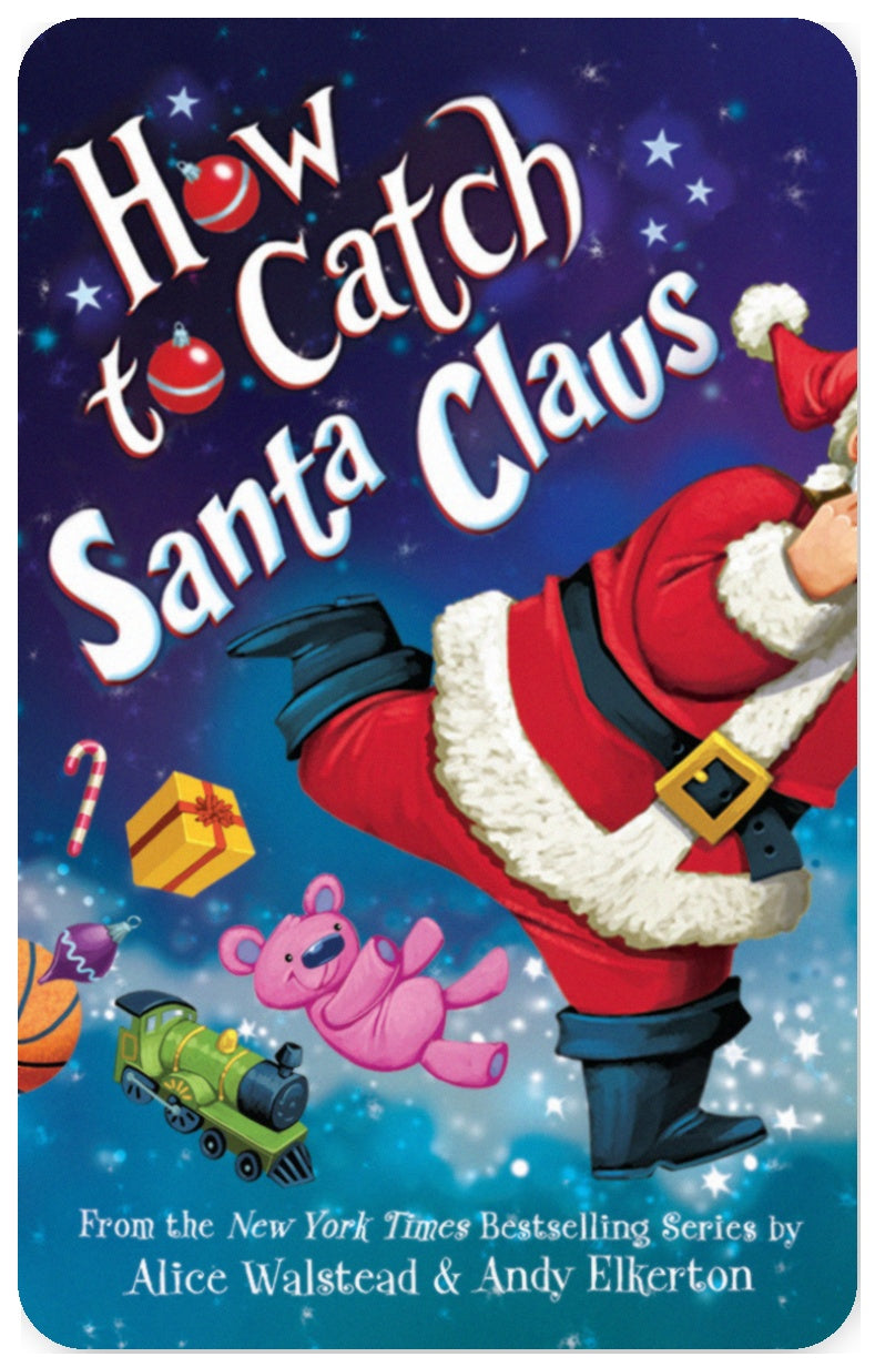 How to Catch Santa Claus