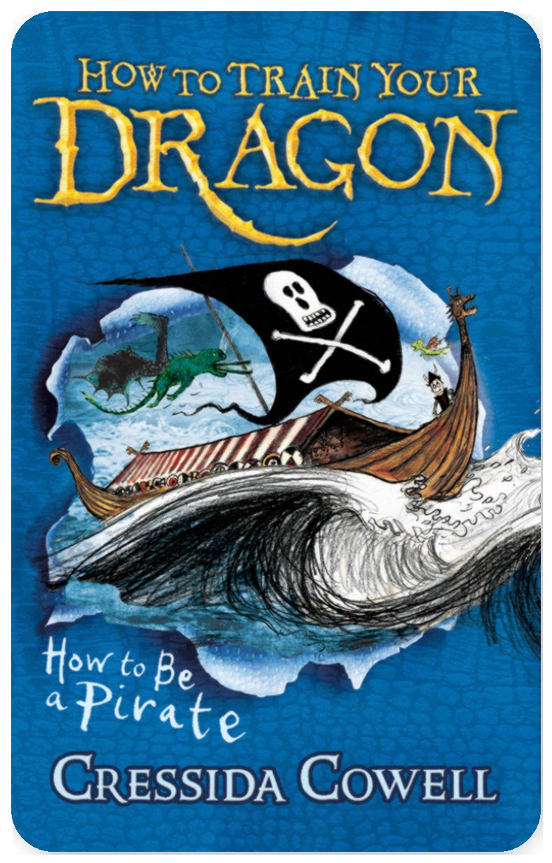 How to Train Your Dragon: How To Be A Pirate: Book 2