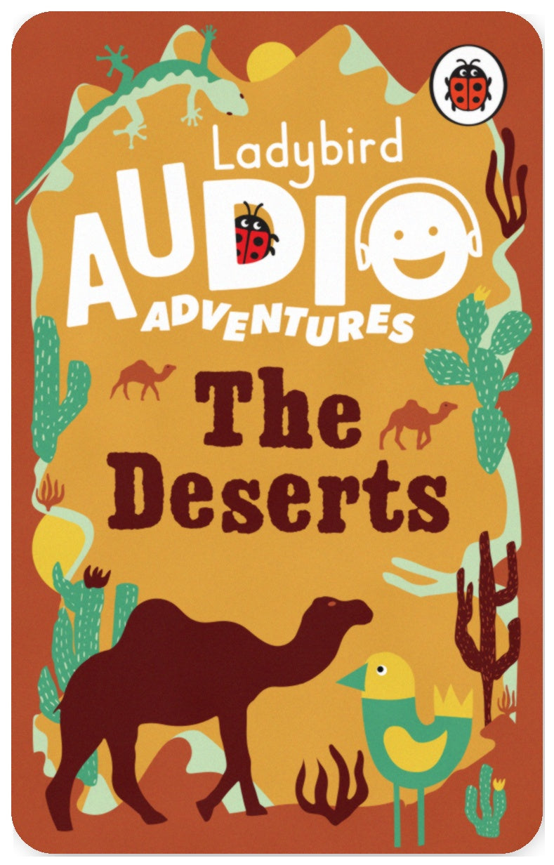 Ladybird Audio Adventures: The Deserts