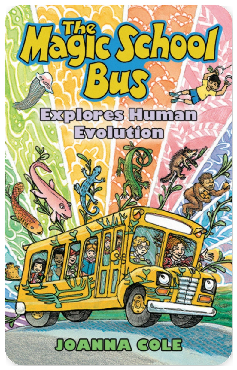 Magic School Bus Explores the Human Evolution