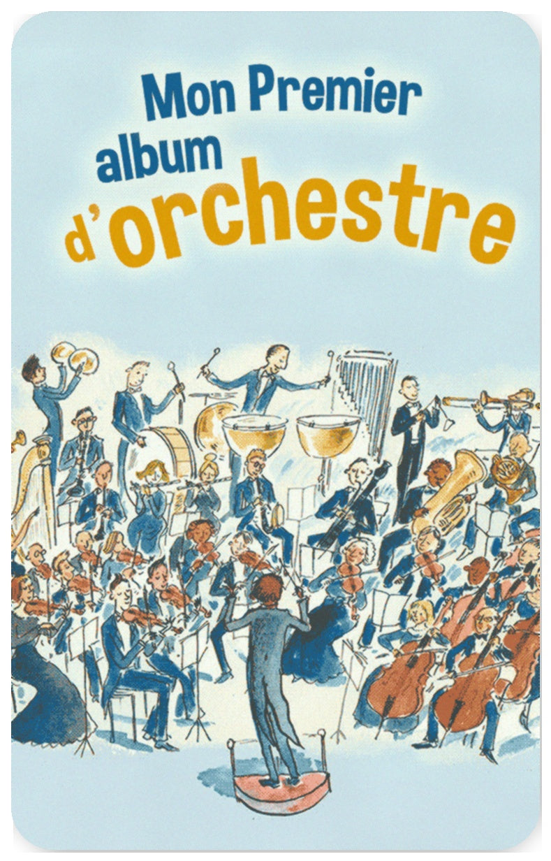 Mon Premier album d’orchestre