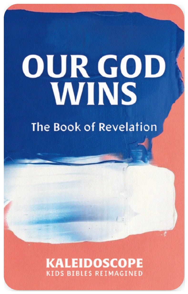 Our God Wins: The Book of Revelation