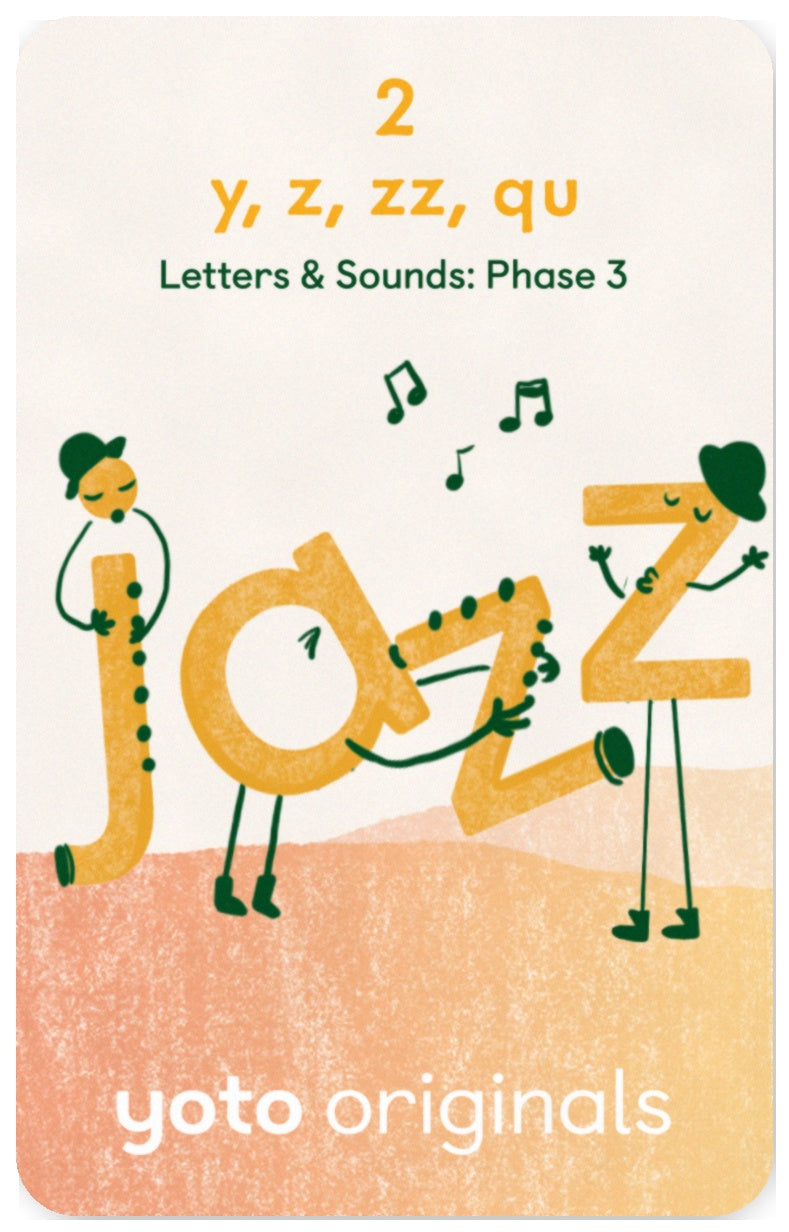 Phonics: Letters and Sounds: Phase 3 Letter sounds: y, z, zz, qu Jazz