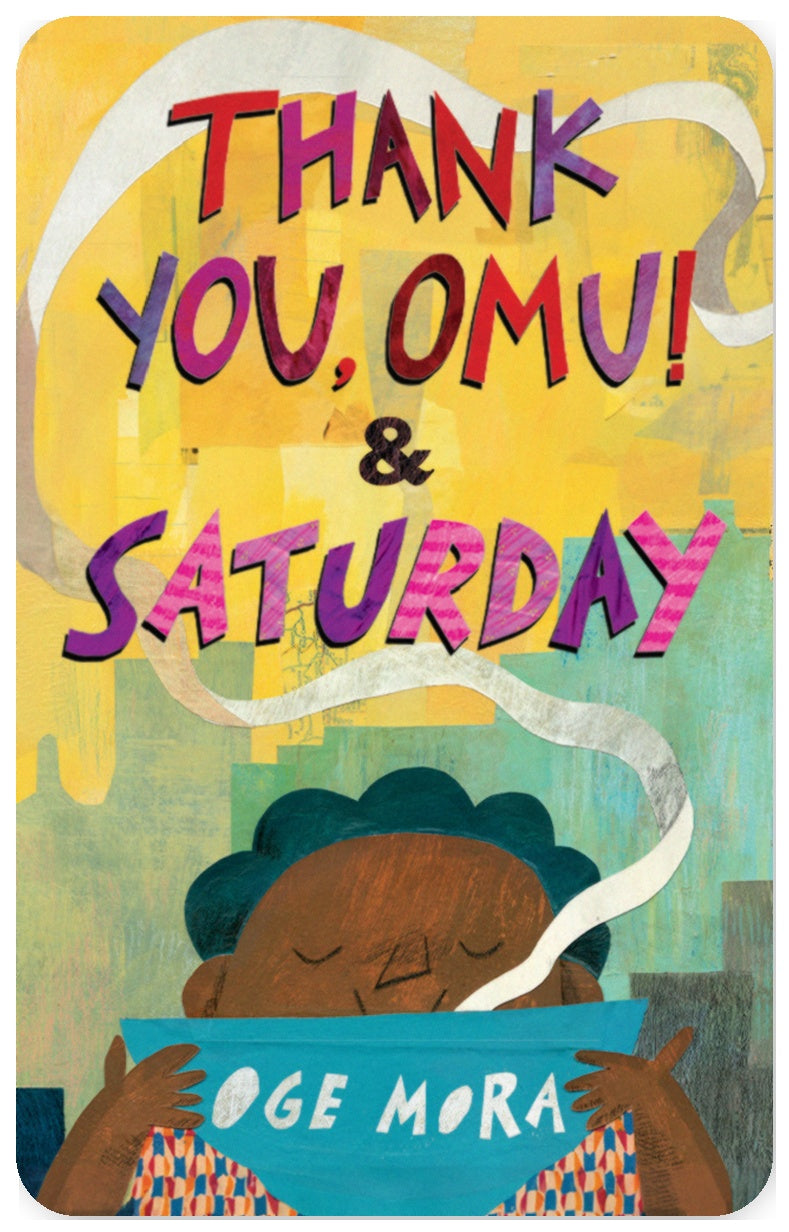 Thank You, Omu & Saturday