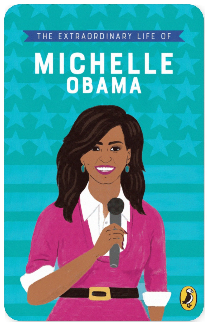 The Extraordinary Life of Michelle Obama