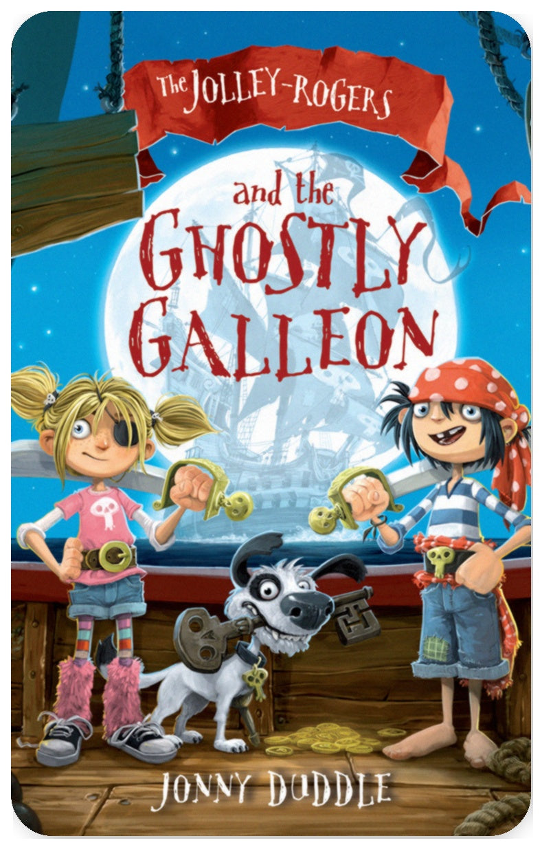 The Jolley-Rogers and the Ghostly Galleon