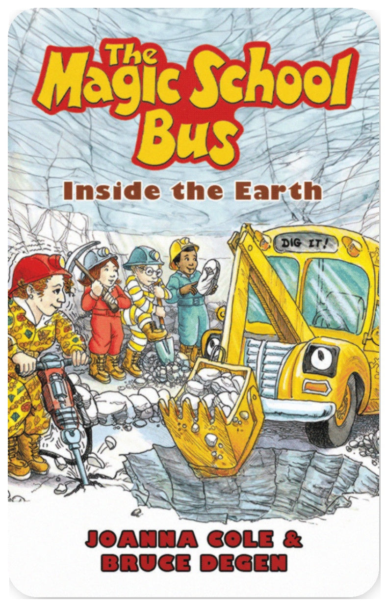 The Magic School Bus Inside the Earth