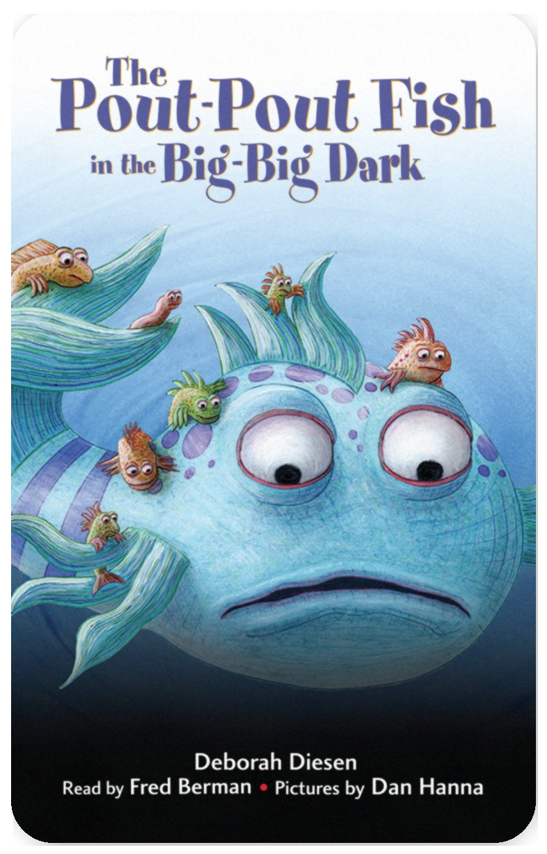 The Pout-Pout Fish in the Big-Big Dark