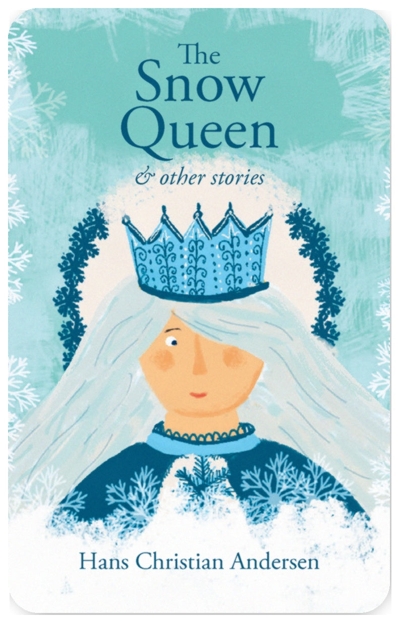 The Snow Queen and Other Stories