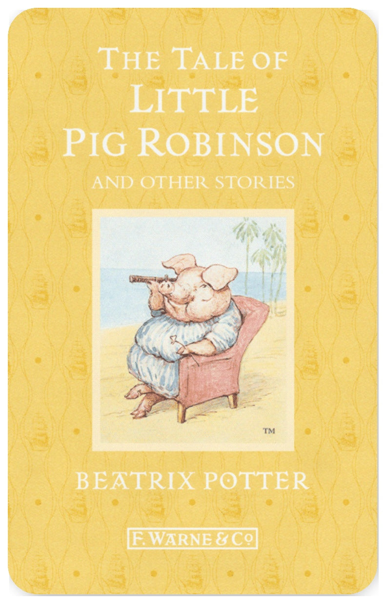 The Tale of Pig Robinson and Other Stories