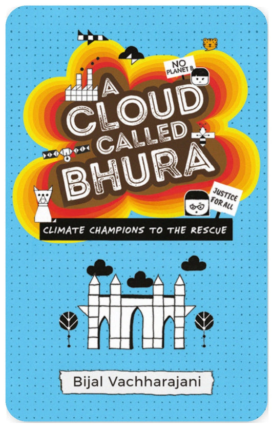 A Cloud Called Bhura