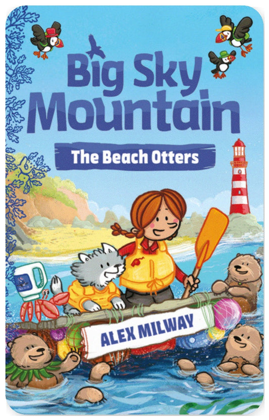 Big Sky Mountain: The Beach Otters