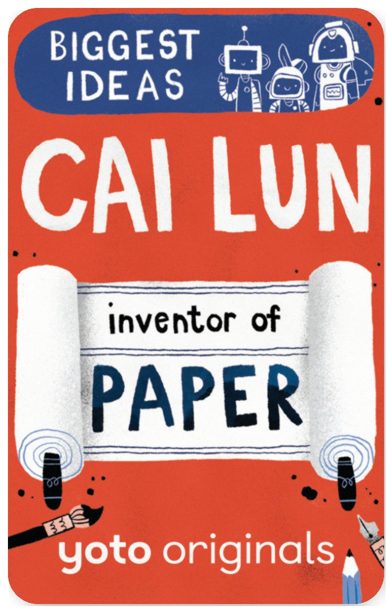 Biggest Ideas: Cai Lun Inventor of Paper