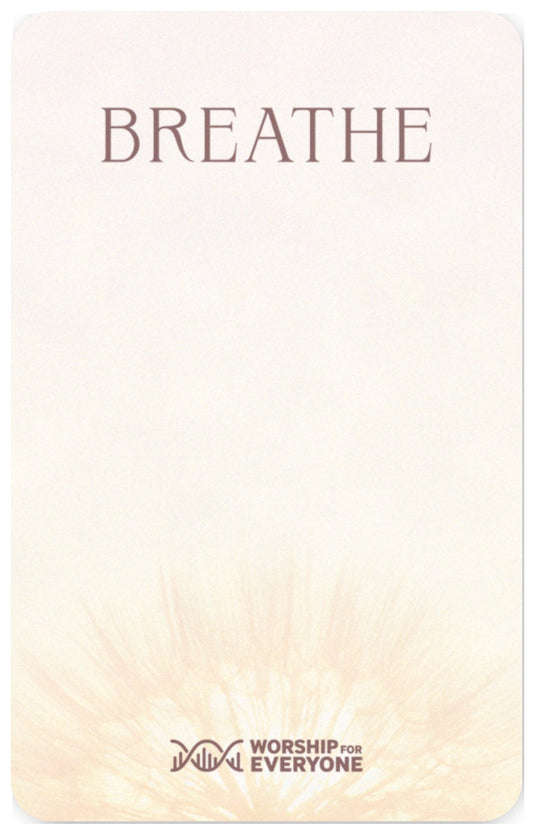 Breathe