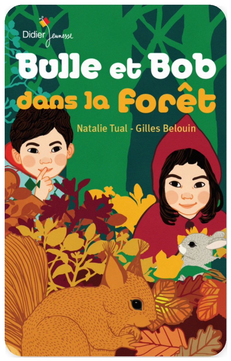 Bulle et Bob dans la forêt