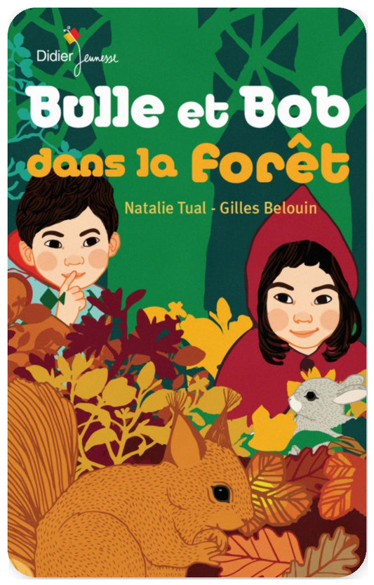 Bulle et Bob dans la forêt