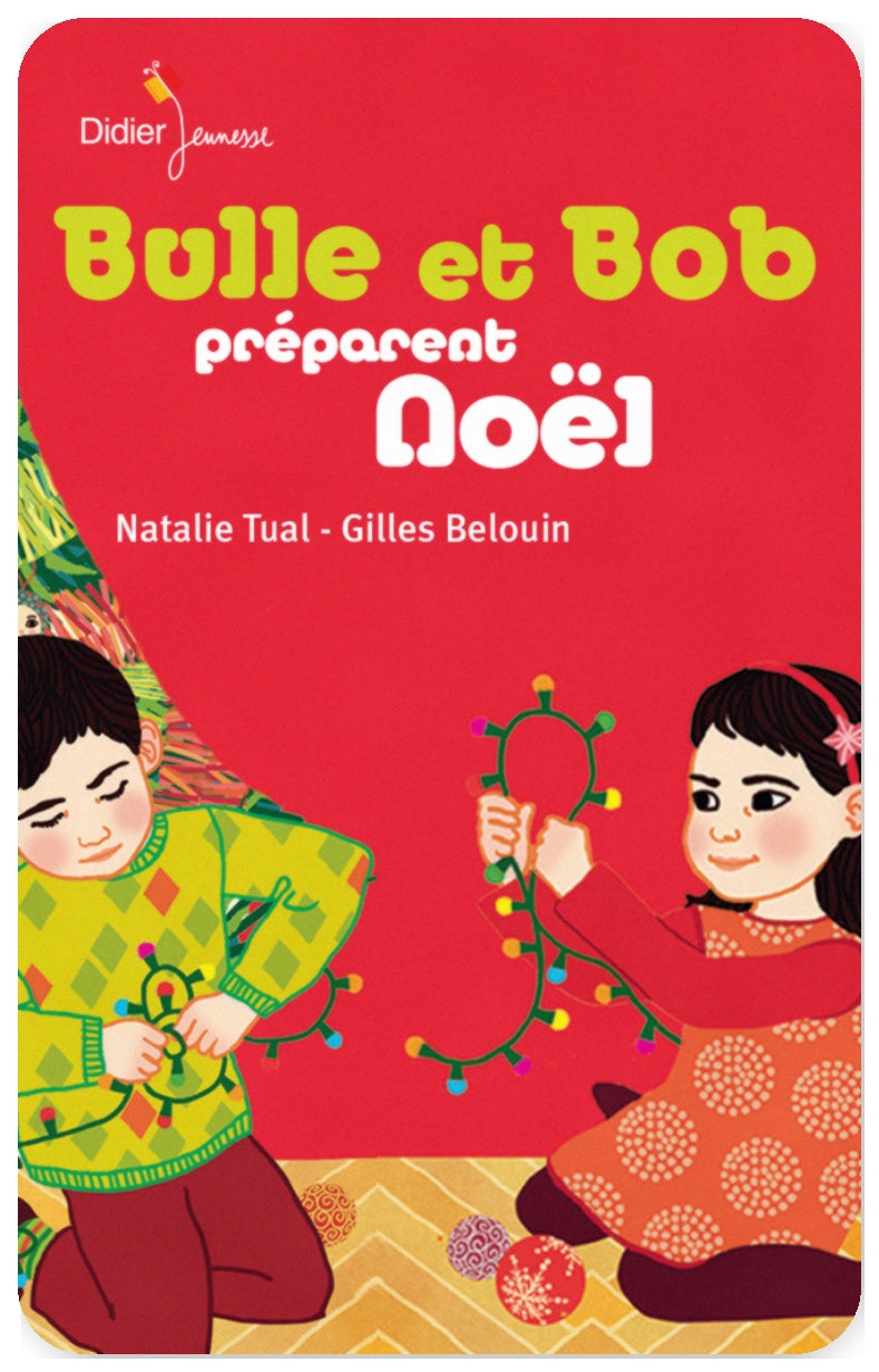 Bulle et Bob préparent Noël