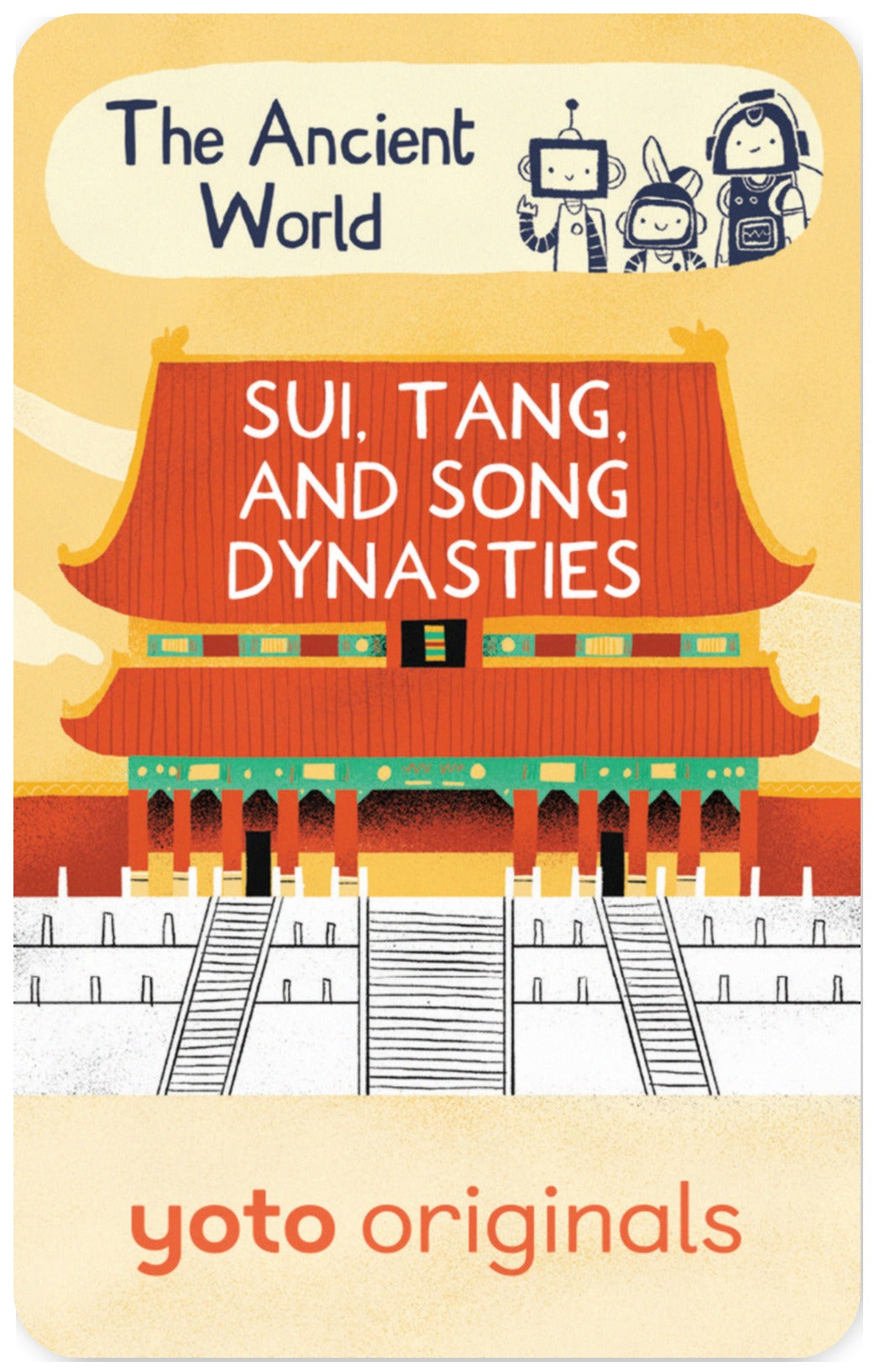 BrainBots: The Ancient World - Sui, Tang, and Song Dynasties