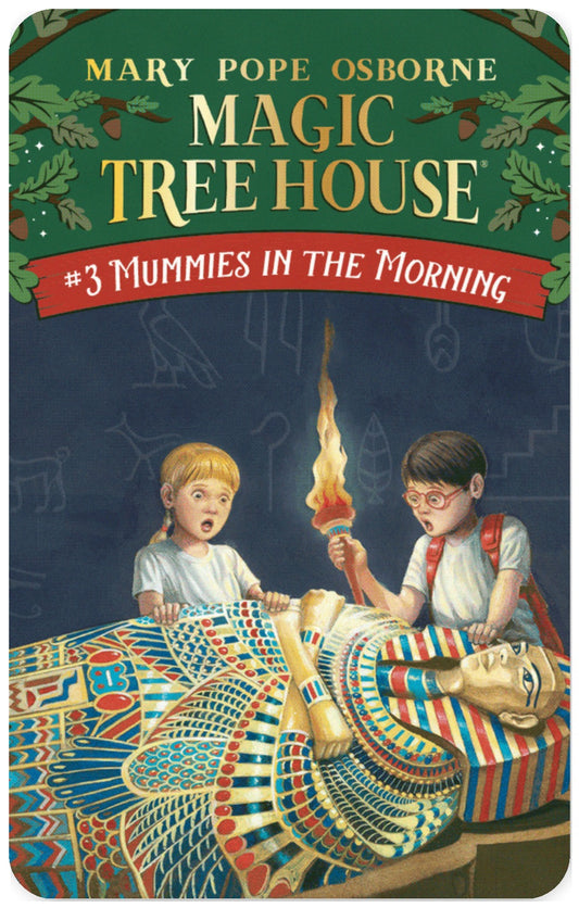 Magic Tree House - Mummies in the Morning