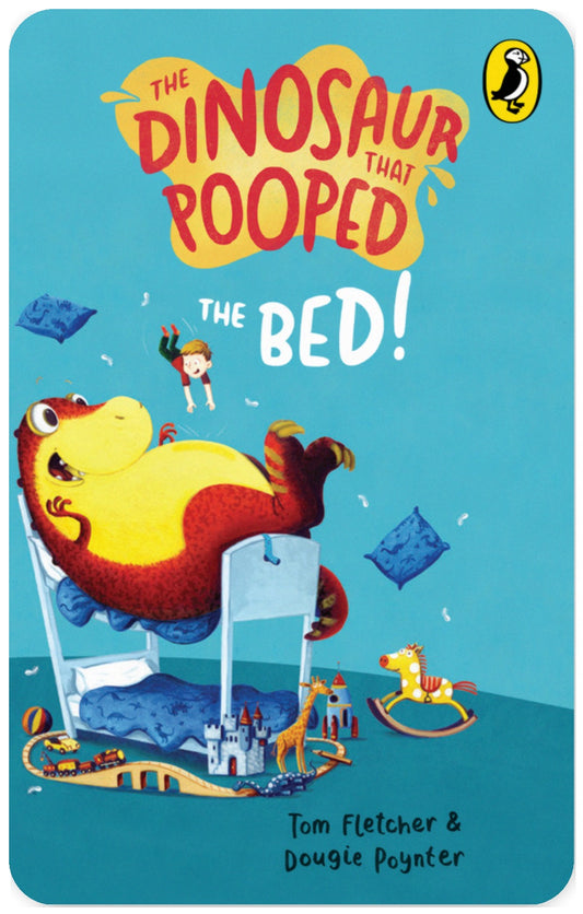 The Dinosaur That Pooped The Bed