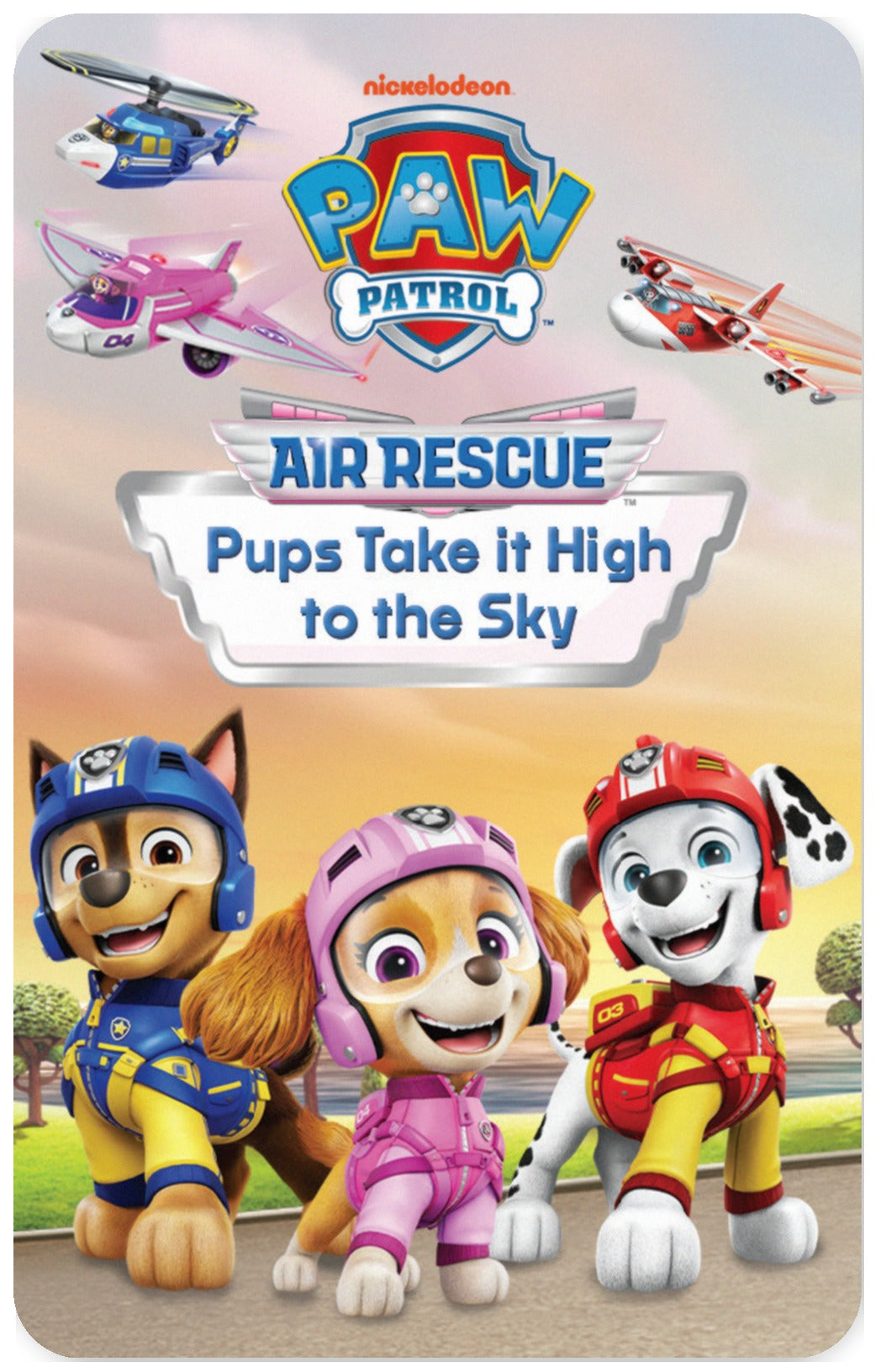 PAW Patrol: Air Rescue - Pups Take it High to the Sky