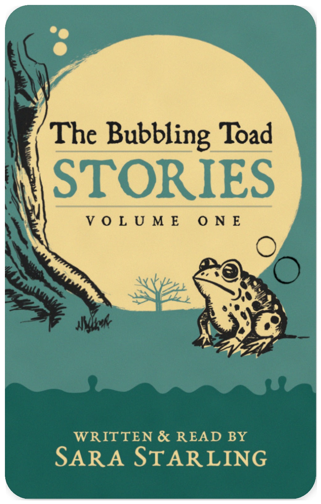 The Bubbling Toad Stories Volume One