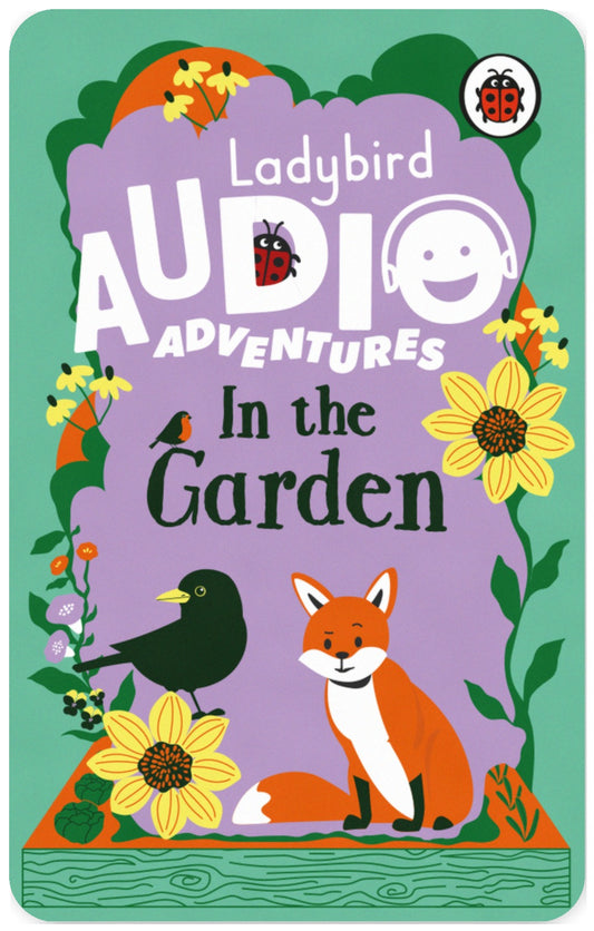 Ladybird Audio Adventures: In the Garden
