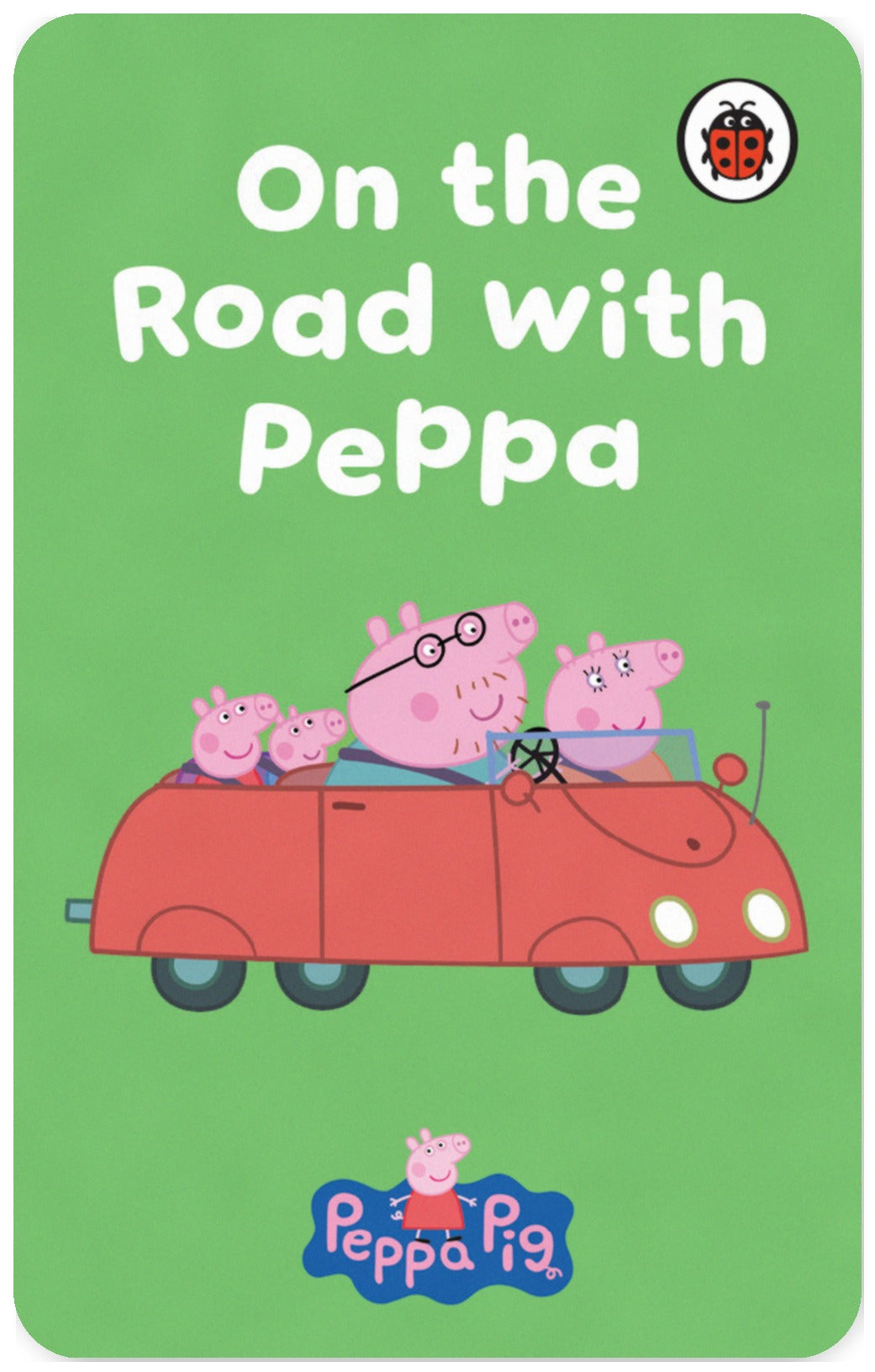 Peppa Pig: On the Road with Peppa