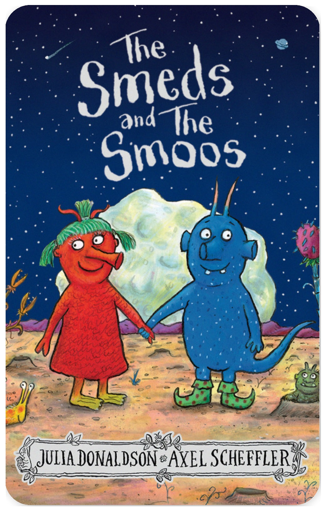 The Smeds and The Smoos