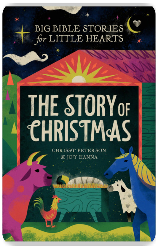 Big Bible Stories for Little Hearts: The Story of Christmas