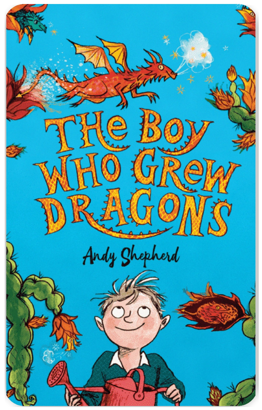 The Boy Who Grew Dragons