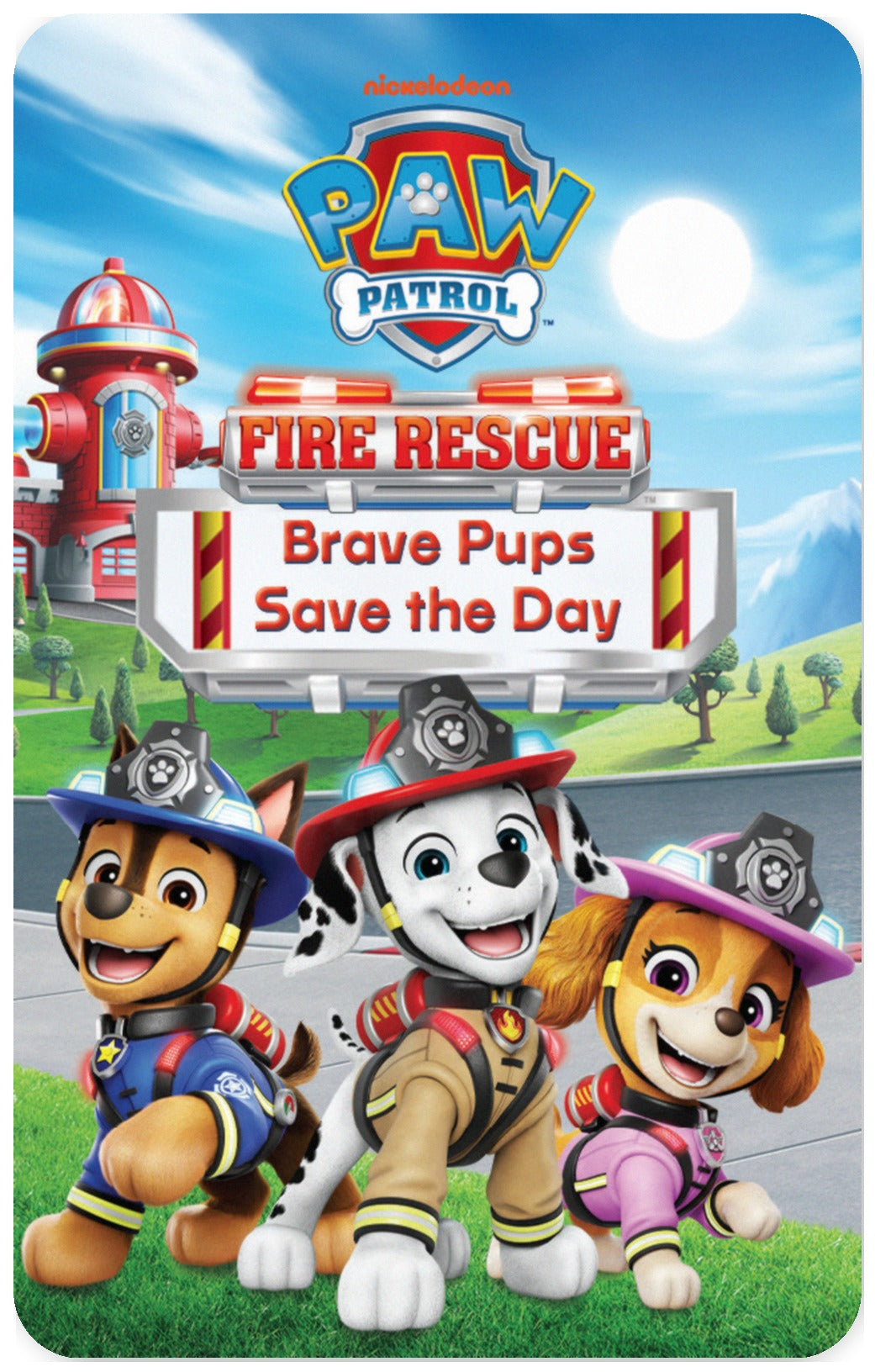 PAW Patrol: Fire Rescue - Brave Pups Save the Day