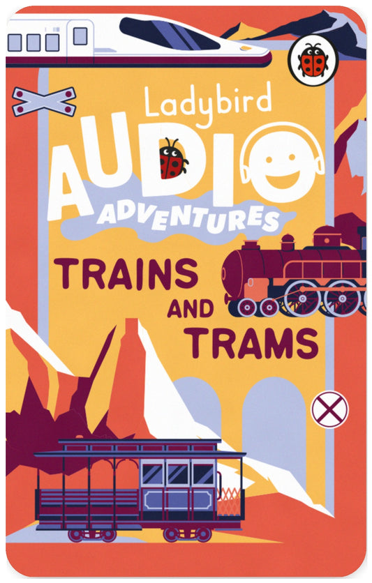 Ladybird Audio Adventures: Trams and Trains