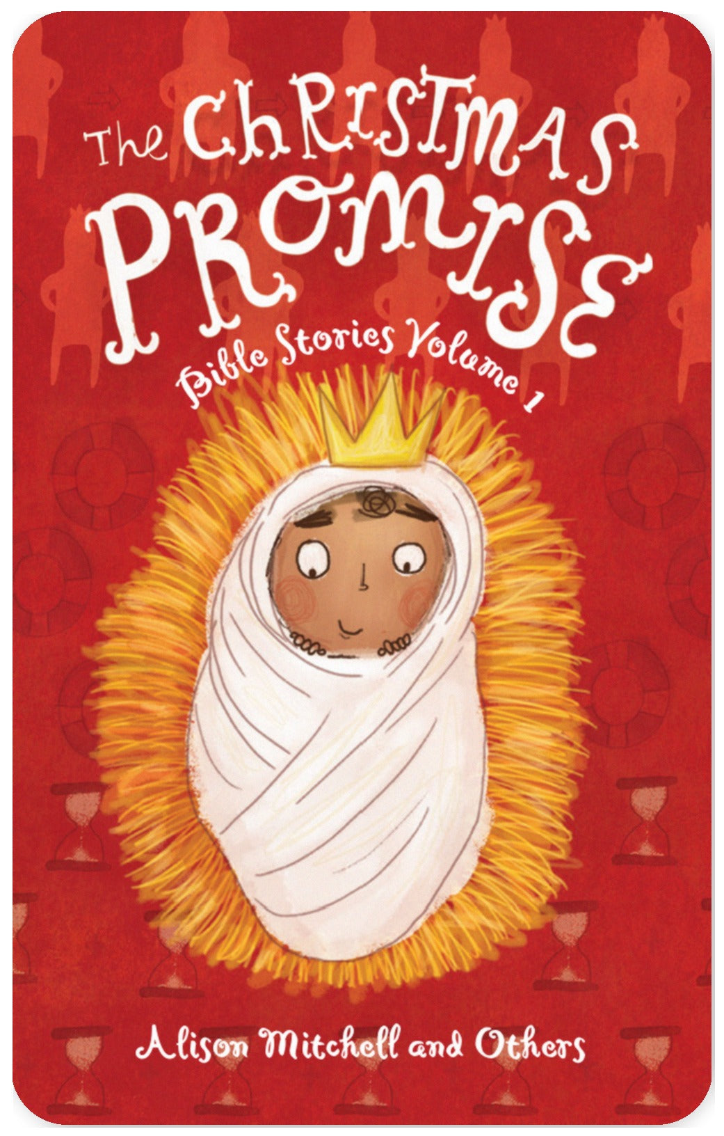 Bible Stories Volume 1: The Christmas Promise
