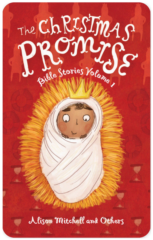 Bible Stories Volume 1: The Christmas Promise