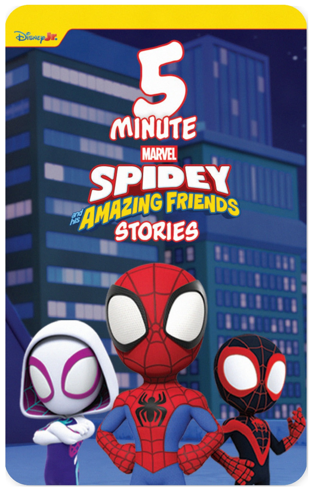 Marvel: 5-Minute Spidey and his Amazing Friends Stories
