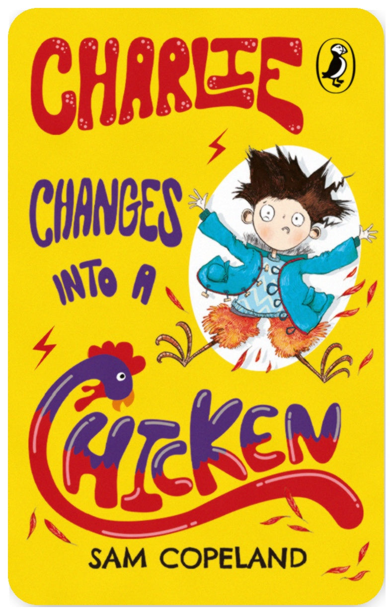 Charlie Changes Into a Chicken