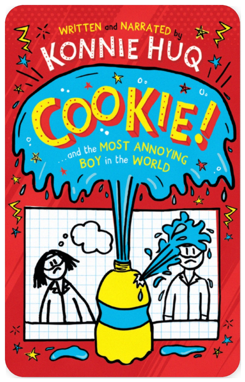 Cookie and the Most Annoying Boy in the World